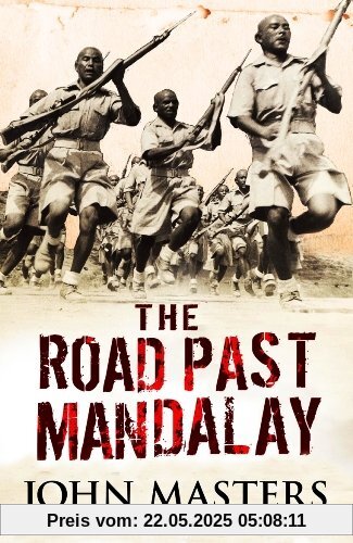 Road Past Mandalay (Cassell Military Paperbacks)