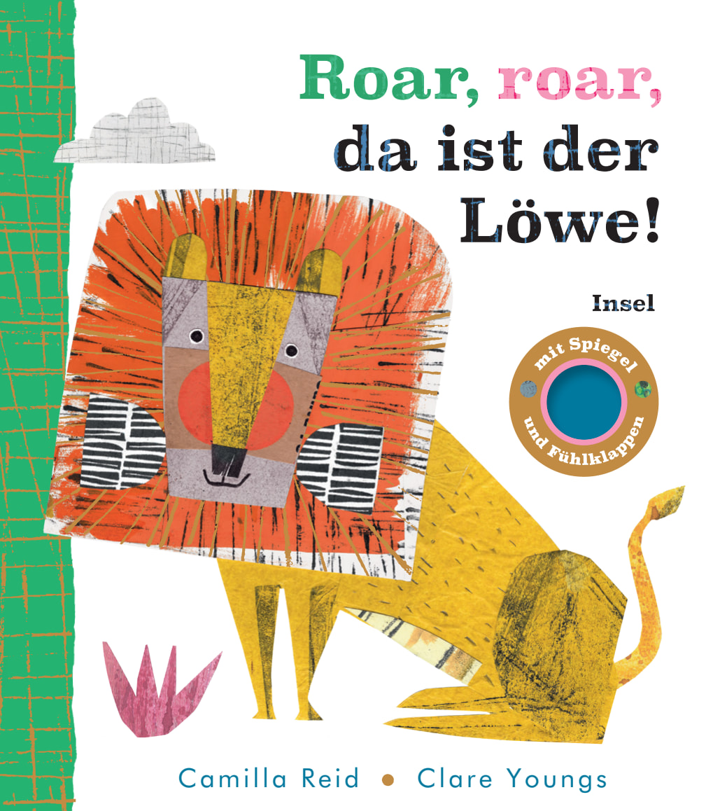 Roar, roar, da ist der Löwe Roar, roar, da ist der Löwe von Insel Verlag