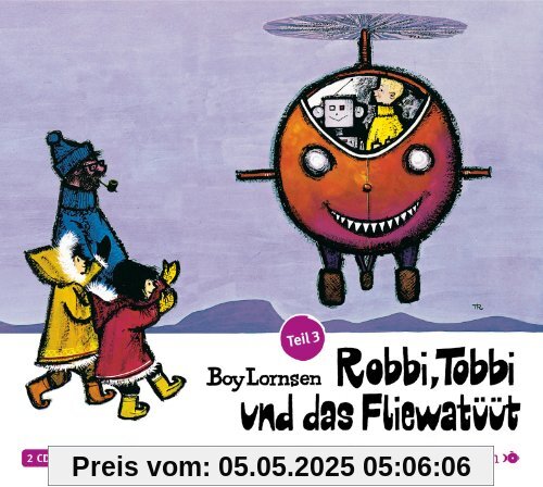 Robbi, Tobbi und das Fliewatüüt - Teil 3: Von Plumpudding Castle nach Tütermoor: 2 CDs Robbi, Tobbi und das Fliewatüüt - Teil 3: Von Plumpudding Castle nach Tütermoor: 2 CDs