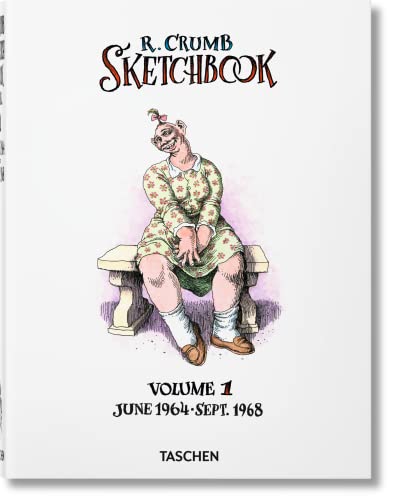 Robert Crumb. Sketchbook Vol. 1. 1964–1968 von TASCHEN