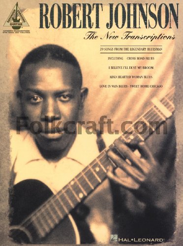 New Transcriptions -Guitar Recorded Versions- (Robert Johnson The New Transcriptions, arranged for GRV.): Songbook, Grifftabelle für Gitarre