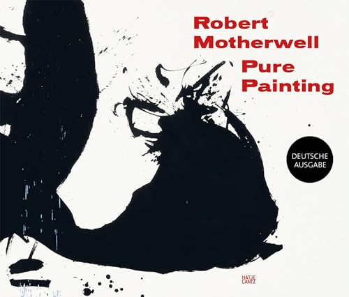 Robert Motherwell (Klassische Moderne) von Hatje Cantz Verlag