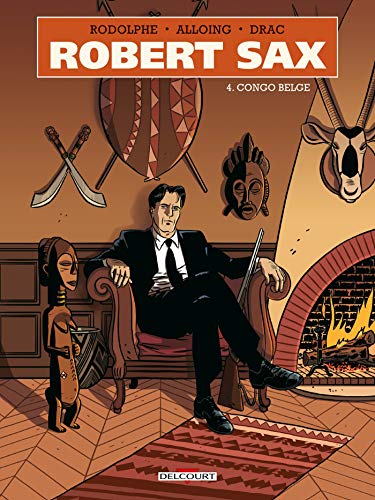 Robert Sax T04: Congo belge