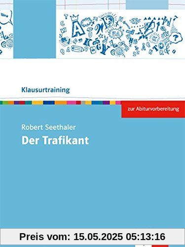 Robert Seethaler: Der Trafikant (Klausurtraining Deutsch)