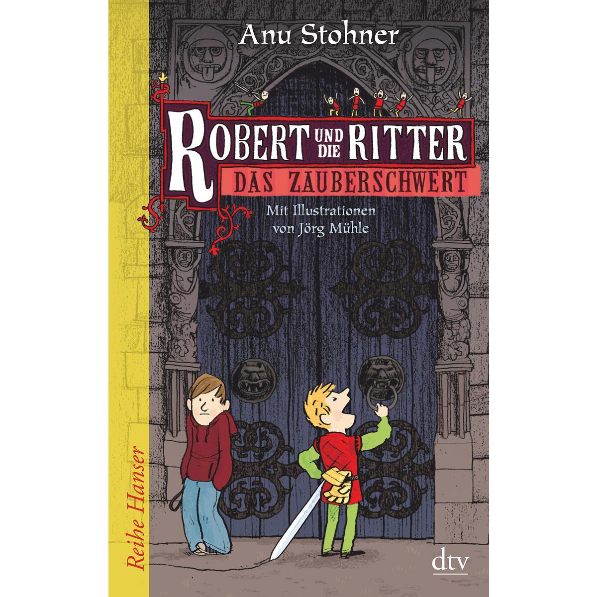 Robert und die Ritter 01. Das Zauberschwert von dtv Verlagsgesellschaft
