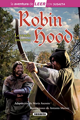 Robin Hood (La aventura de LEER con Susaeta - nivel 3)