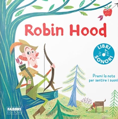 Robin Hood von Fabbri