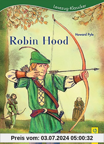 Robin Hood: Lesezug Klassiker