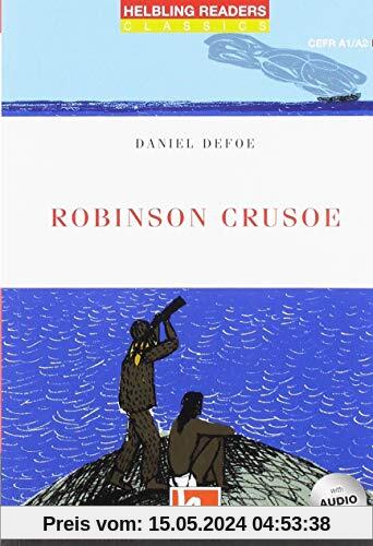 Robinson Crusoe, mit 1 Audio-CD: Helbling Readers Red Series, Level 2 (A1/A2) (Helbling Readers Classics)
