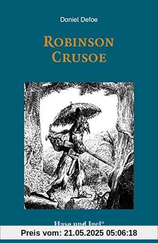 Robinson Crusoe / light-Variante: Schulausgabe Robinson Crusoe / light-Variante: Schulausgabe