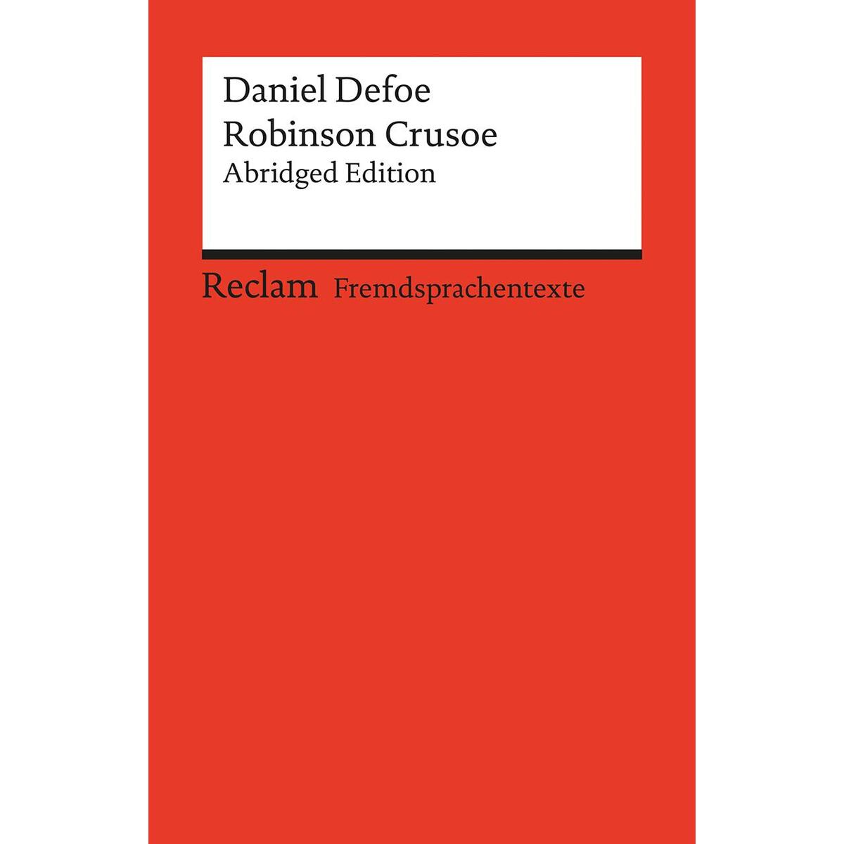 Robinson Crusoe Robinson Crusoe von Reclam Philipp Jun.