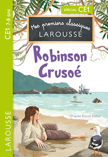 Robinson Crusoe - CE1 von LAROUSSE