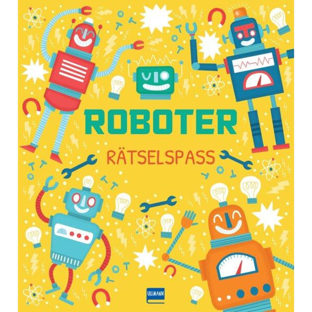 Roboter Rätselspaß (Mint-Spaßbuch) von Ullmann Medien GmbH