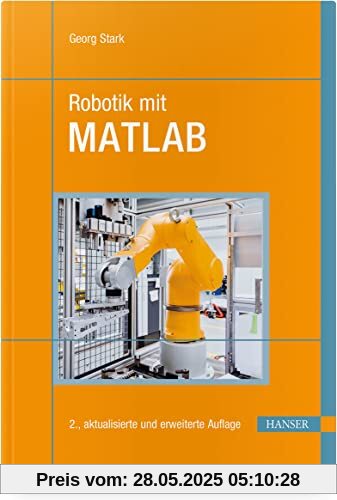 Robotik mit MATLAB Robotik mit MATLAB