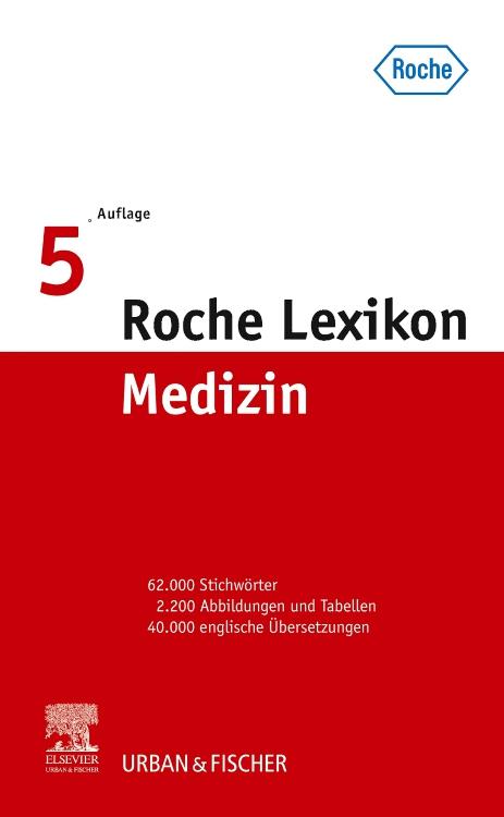 Roche Lexikon Medizin. Sonderausgabe von Urban & Fischer/Elsevier