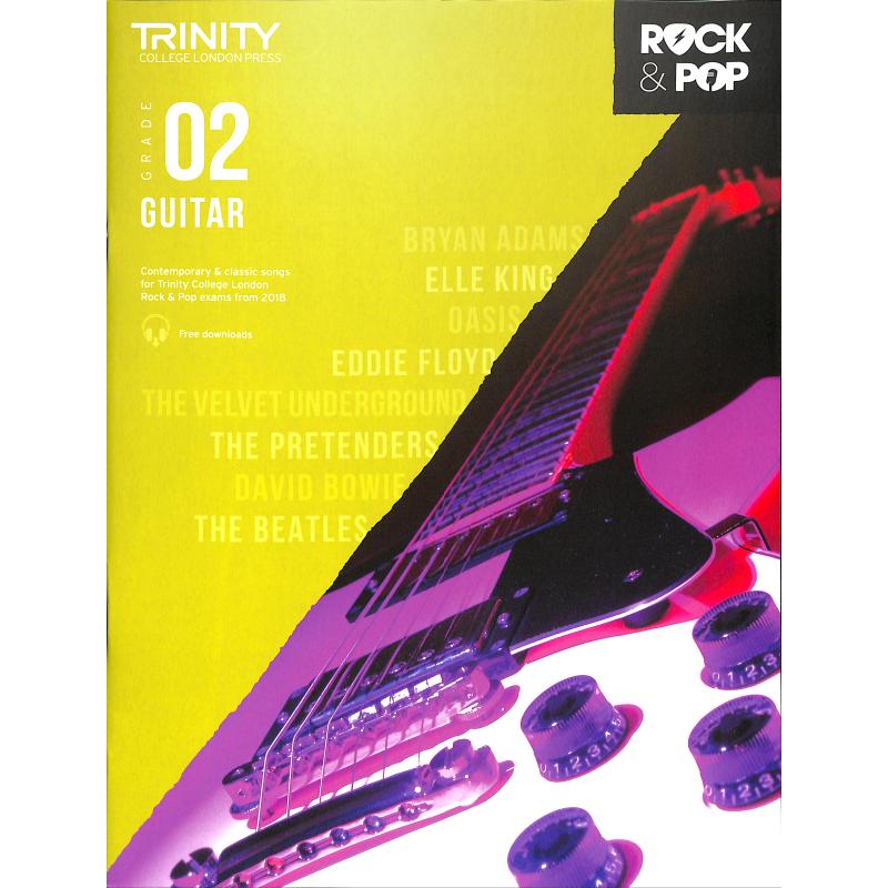 Rock + Pop Guitar 2018 Grade 2 Rock + Pop Guitar 2018 Grade 2
