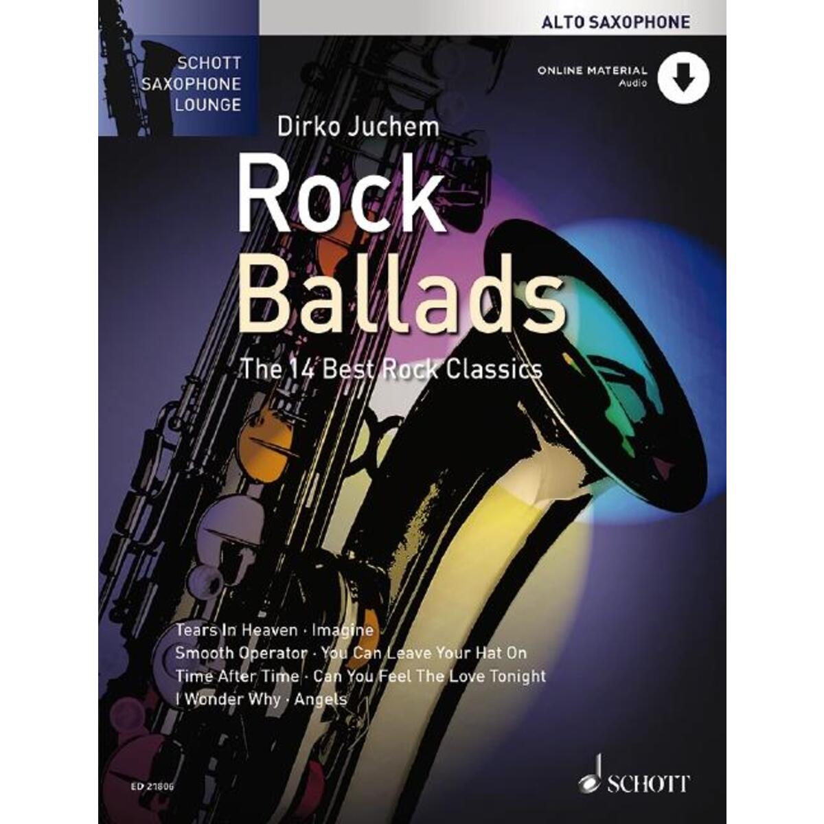 Rock Ballads Alt-Saxophon. Ausgabe mit Online-Audiodatei Rock Ballads Alt-Saxophon. Ausgabe mit Online-Audiodatei von Schott Music