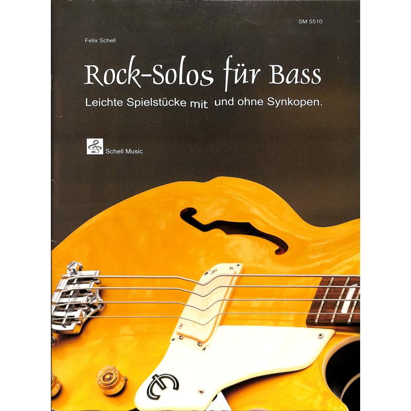Rock Solos für Bass | Leichte Stücke mit und ohne Synkopen Rock Solos für Bass | Leichte Stücke mit und ohne Synkopen