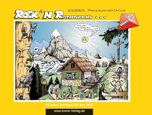 Rock'n Ratzefummel: 20 Jahre Zeichnen für den DAV von tmms-Verlag