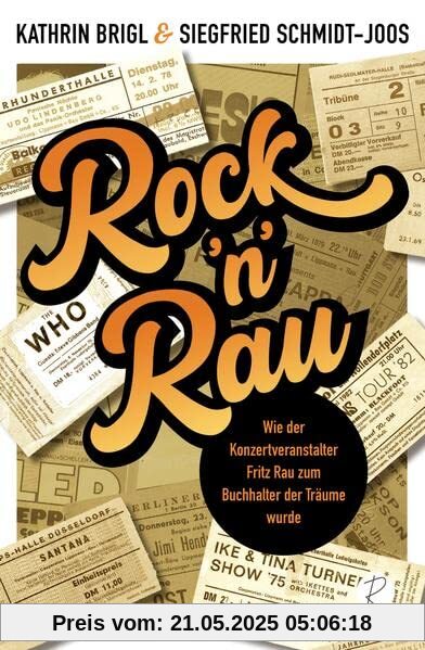 Rock’n’Rau: Wie der Konzertveranstalter Fritz Rau zum Buchhalter der Träume wurde