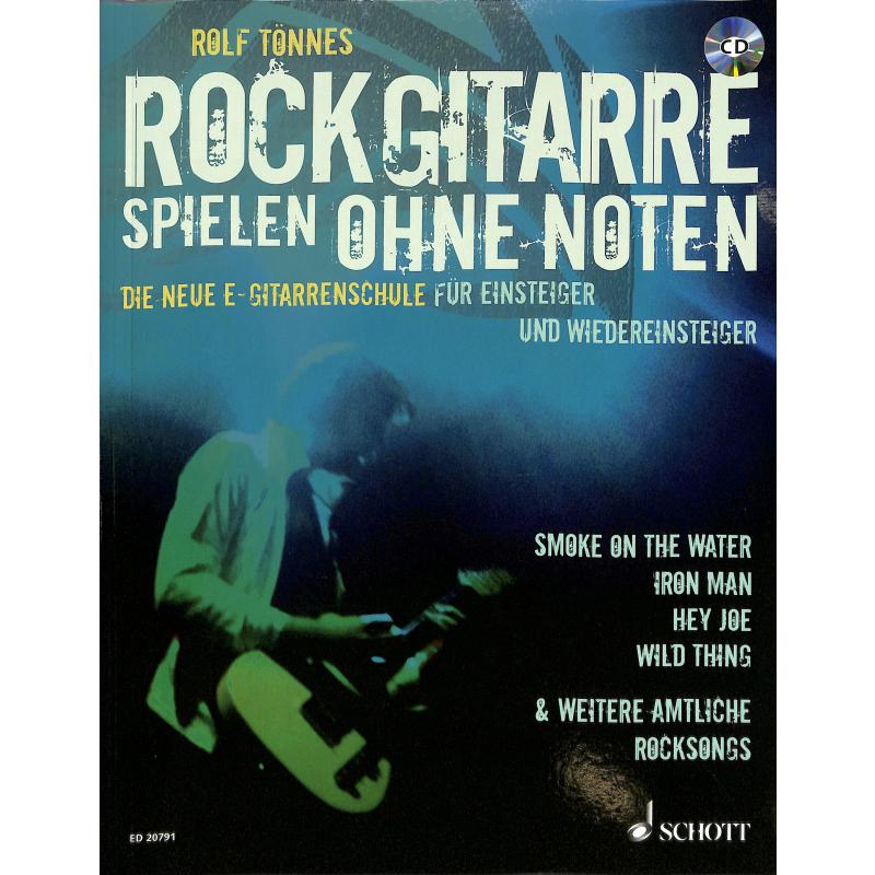 Rockgitarre spielen ohne Noten Rockgitarre spielen ohne Noten