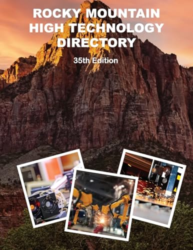 Rocky Mountain High Technology Directory, 35th Ed. Rocky Mountain High Technology Directory, 35th Ed. von Rich