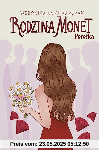 Rodzina Monet Tom 3 Perełka Część 2