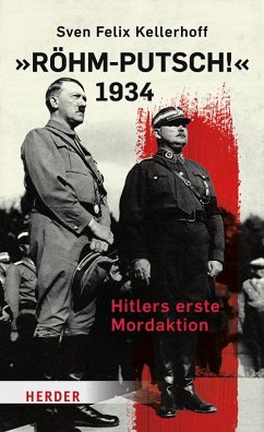 "Röhm-Putsch!" 1934 von Herder, Freiburg