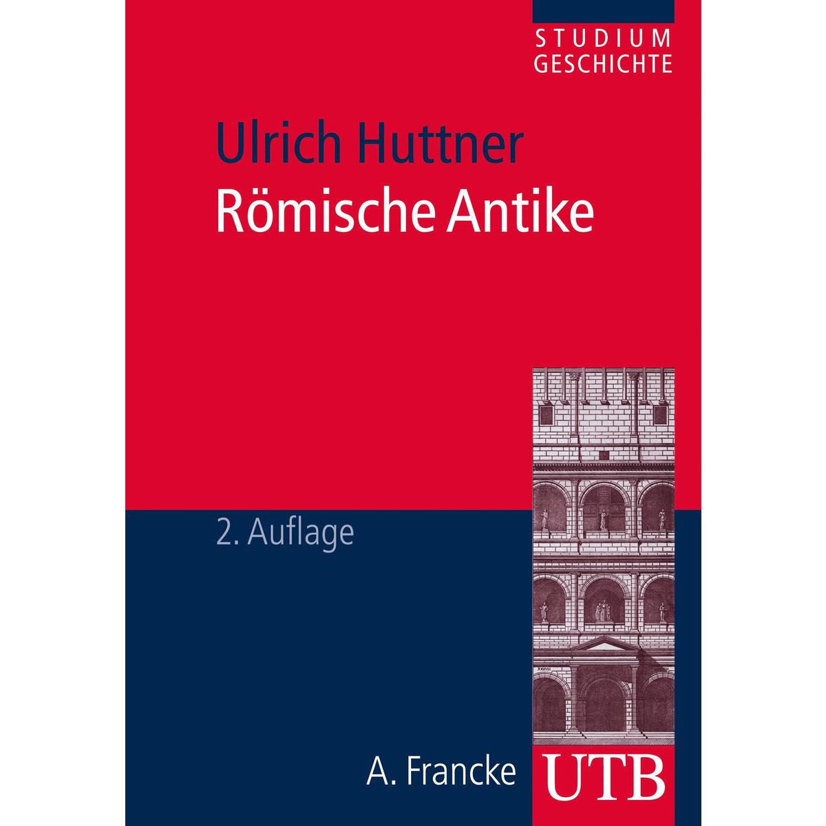Römische Antike Römische Antike von UTB GmbH