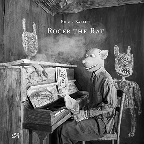 Roger Ballen: Roger the Rat (Fotografie)
