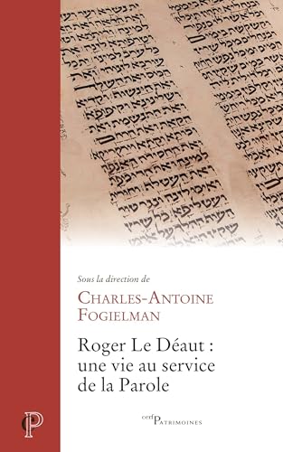 Roger Le Déaut : une vie au service de la parole von CERF
