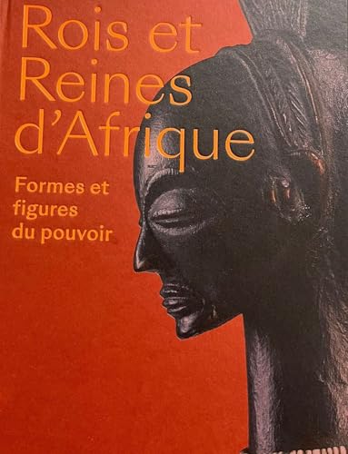 Rois et reines d'Afrique: Formes et figures du pouvoir von Snoeck Publishers
