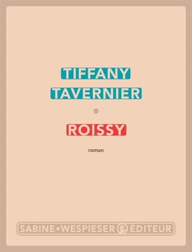 Roissy von Sabine Wespieser