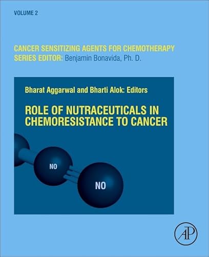 Role of Nutraceuticals in Cancer Chemosensitization (Volume 2) (Cancer Sensitizing Agents for Chemotherapy, Volume 2, Band 2) von Academic Press