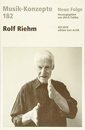Rolf Riehm (MUSIK-KONZEPTE)