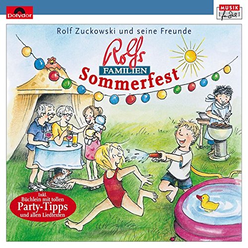 Rolf Zuckowski: Rolfs Familien-Sommerfest (Musik für Dich /Rolf Zuckowski) von Universal Family Entertai / Universal Music GmbH