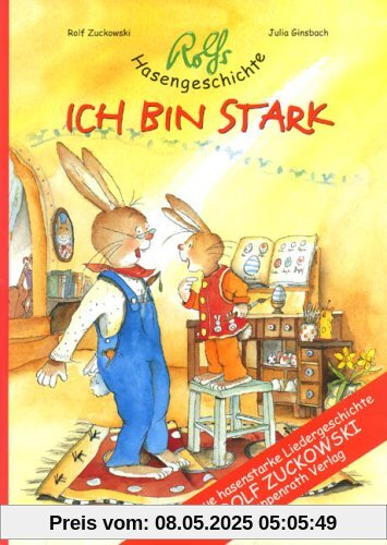 Rolfs Hasengeschichte. Notenheft: Ich bin stark