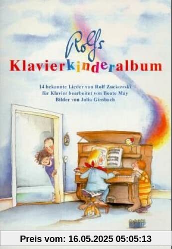 Rolfs Klavierkinderalbum: 14 beliebte Lieder für Klavier mit Gesang (Ed. 1152): 14 bekannte Lieder. Vollständige Liedertexte und methodische Anmerkungen im Anhang