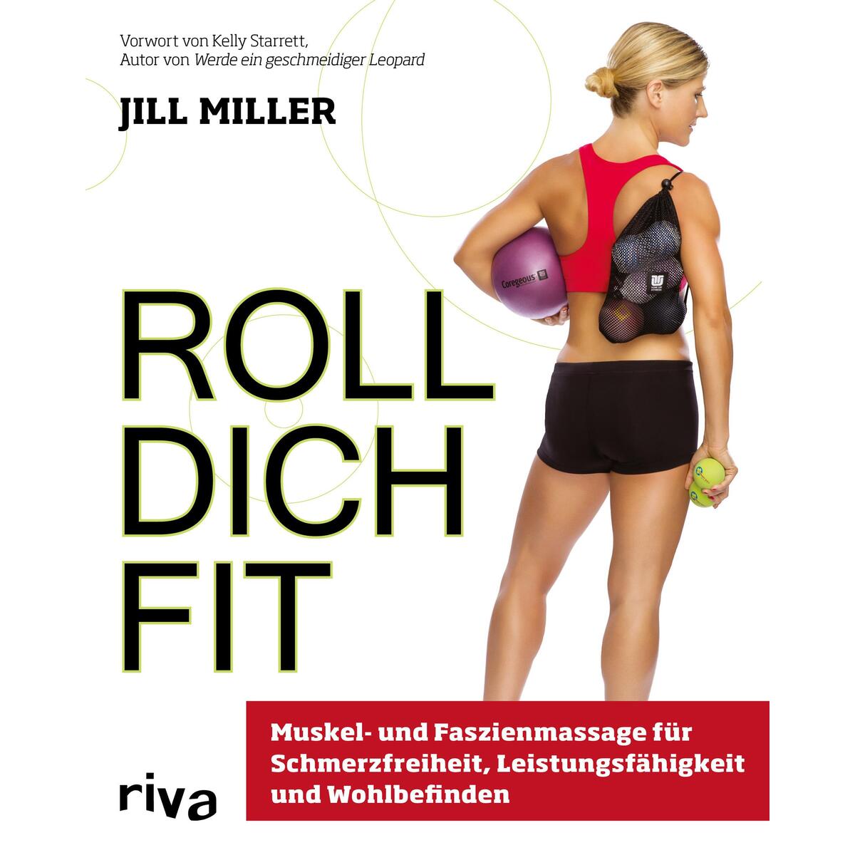 Roll dich fit Roll dich fit von riva Verlag