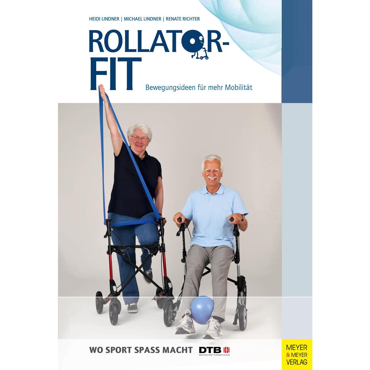 Rollator-Fit von Meyer + Meyer Fachverlag