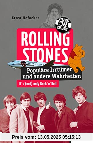 Rolling Stones: Populäre Irrtümer und andere Wahrheiten (Irrtümer und Wahrheiten)