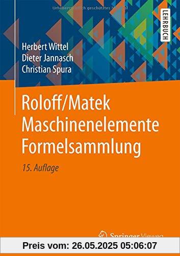 Roloff/Matek Maschinenelemente Formelsammlung