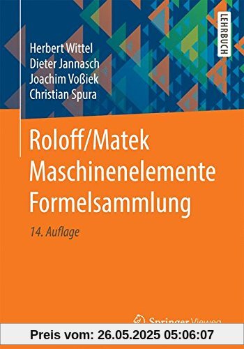 Roloff/Matek Maschinenelemente Formelsammlung