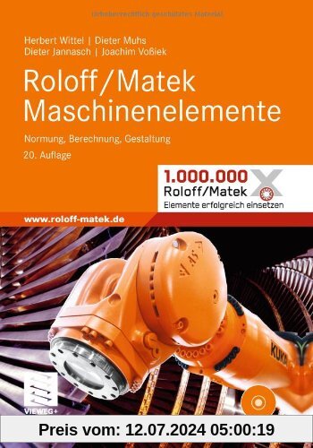 Roloff/Matek Maschinenelemente: Normung, Berechnung, Gestaltung - Lehrbuch und Tabellenbuch