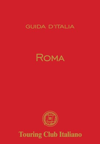 Roma (Guide rosse) von Touring