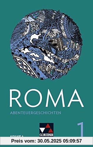 Roma A / Roma A Abenteuergeschichten 1 Roma A / Roma A Abenteuergeschichten 1