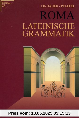 Roma - Lateinische Grammatik