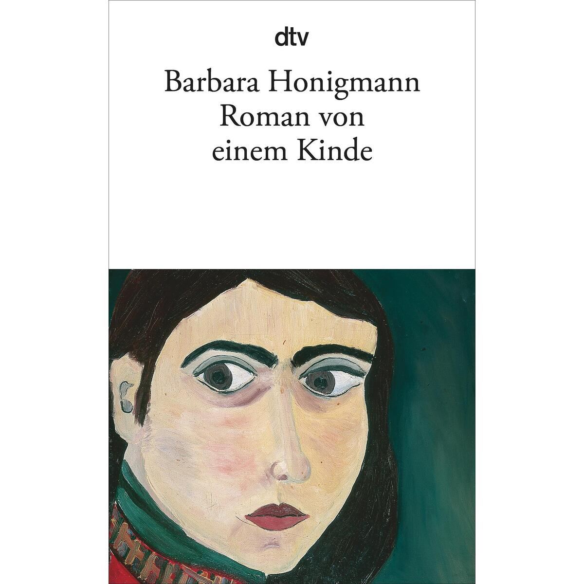 Roman von einem Kinde von dtv Verlagsgesellschaft