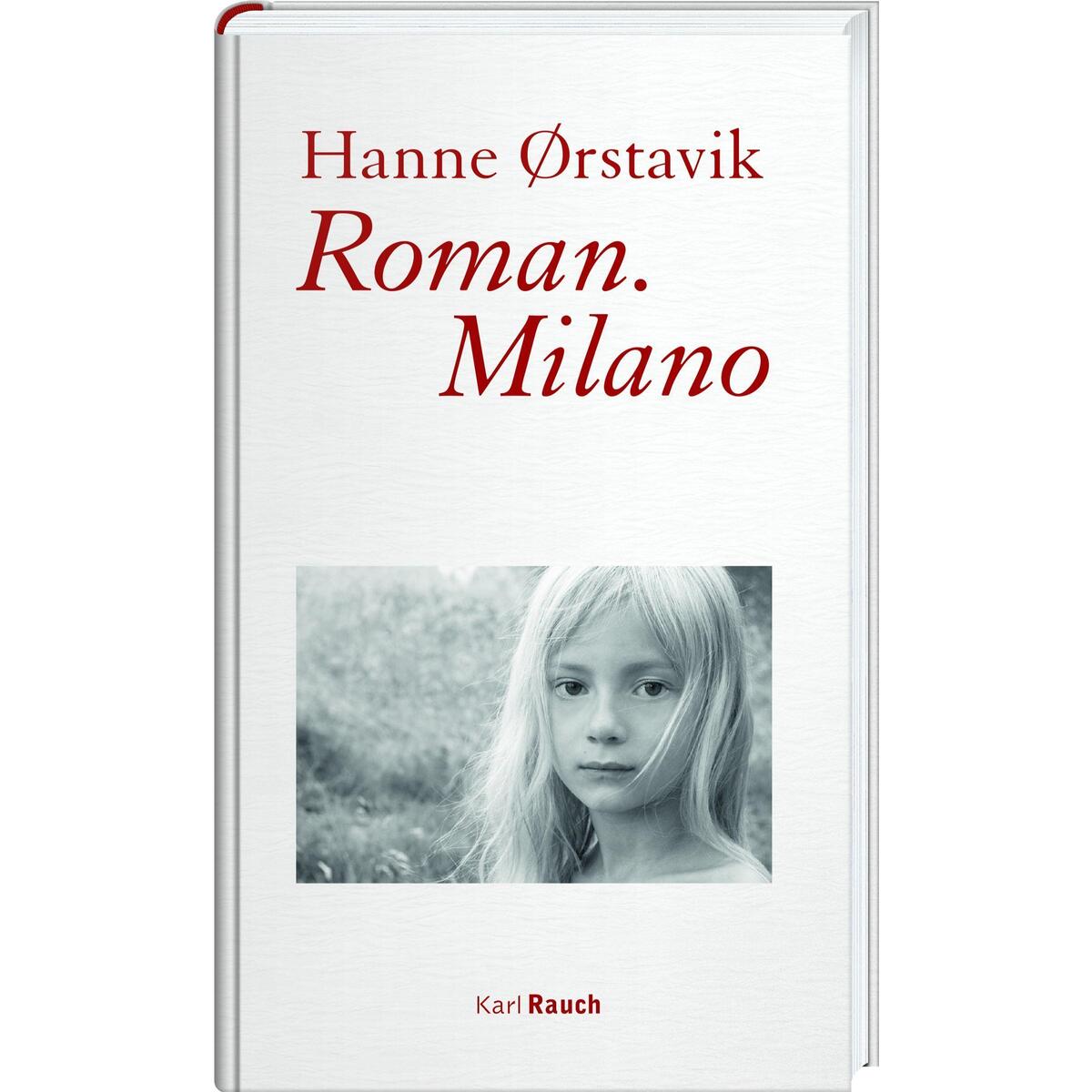 Roman. Milano Roman. Milano von Rauch, Karl Verlag