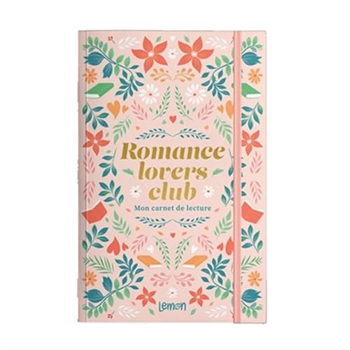 Romance lovers club Mon carnet de lecture Romance lovers club Mon carnet de lecture von LEMON